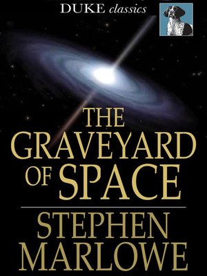 cover image of The Graveyard of Space